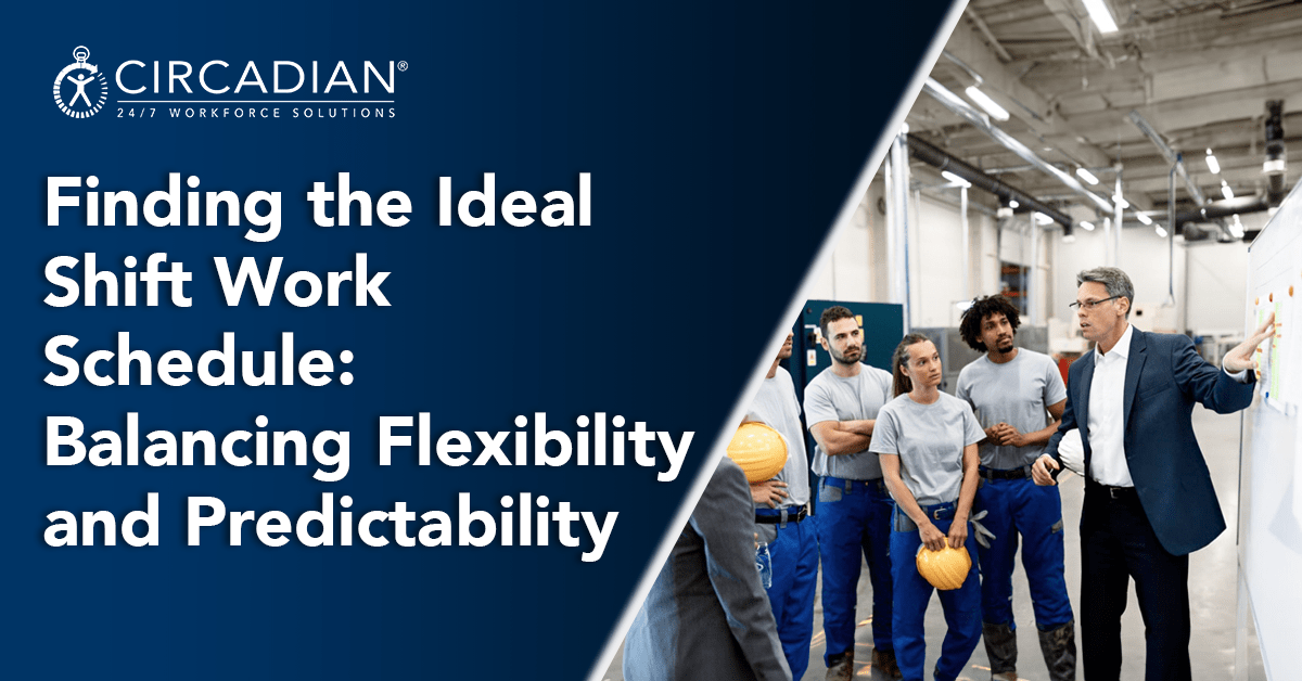 Finding the Ideal Shift Work Schedule: Balancing Flexibility and Predictability