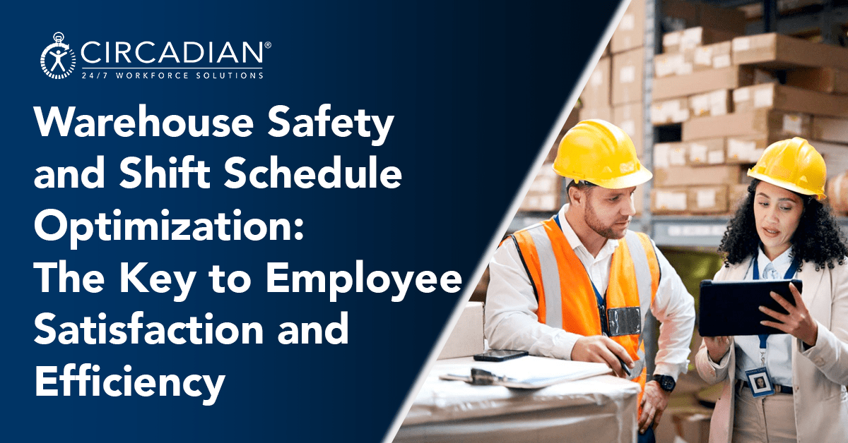 Warehouse Safety and Shift Schedule Optimization: The Key to Employee Satisfaction and Efficiency